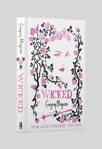 Паперова книга «Wicked: the bestselling book that inspired the movie», автор Грегорі Магвайр - фото №1