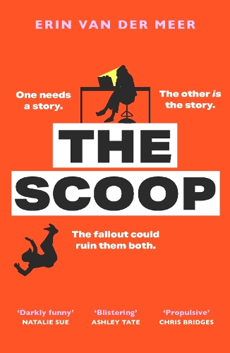 Бумажная книга «The Scoop: Don't miss bold and biting debut everyone is talking about in 2026, perfect for fans of The Devil Wears Prada», автор Эрин Ван Дер Мер - фото №1