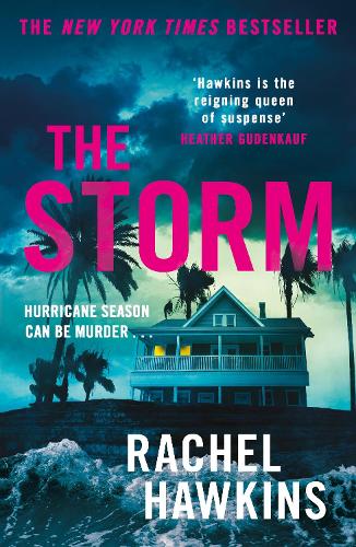 Бумажная книга «The Storm: The intoxicating new thriller from the New York Times bestselling author of The Heiress», автор Рейчел Хокинс - фото №1