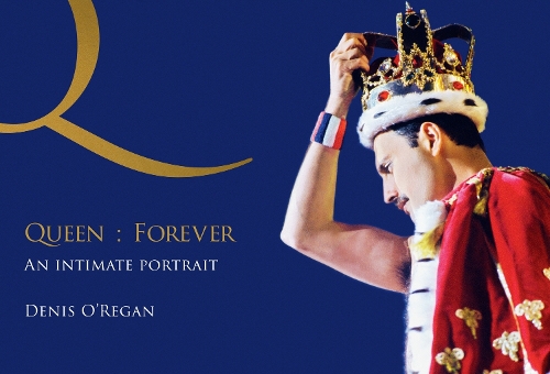 Бумажная книга «Queen : Forever: An Intimate Portrait of Queen's Final Tour», автор Денис О'Риган - фото №1