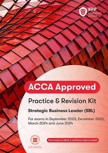 Паперова книга «ACCA Strategic Business Leader: Practice and Revision Kit», автор BPP Learning Media - фото №1