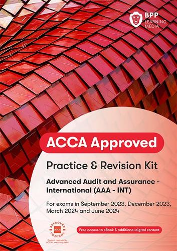 [object Object] «ACCA Advanced Audit and Assurance (International): Practice and Revision Kit», автор BPP Learning Media - фото №1