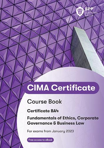 Бумажная книга «CIMA BA4 Fundamentals of Ethics, Corporate Governance and Business Law: Course Book», автор BPP Learning Media - фото №1