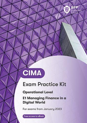 [object Object] «CIMA E1 Managing Finance in a Digital World: Exam Practice Kit», автор BPP Learning Media - фото №1
