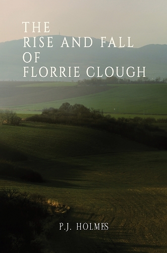 Бумажная книга «The Rise and Fall of Florrie Clough», автор П.Дж. Холмс - фото №1