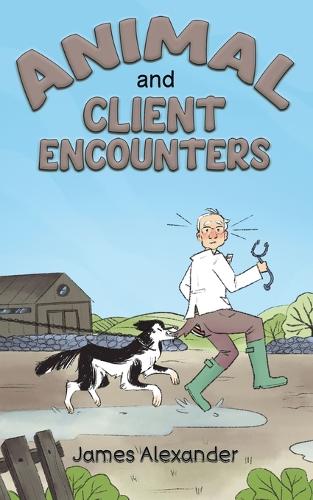 Бумажная книга «Animal and Client Encounters», автор Джеймс Александер - фото №1