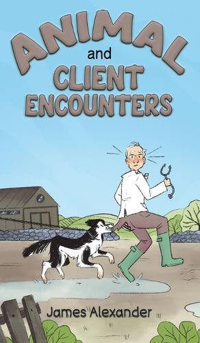 Бумажная книга «Animal and Client Encounters», автор Джеймс Александер - фото №1