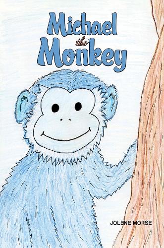 Бумажная книга «Michael the Monkey», автор Джолин Морс - фото №1