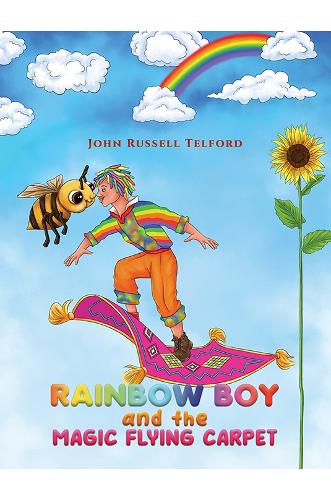 Бумажная книга «Rainbow Boy and the Magic Flying Carpet», автор Джон Рассел Телфорд - фото №1