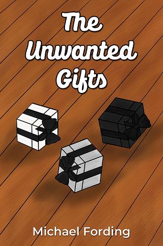 Паперова книга «The Unwanted Gifts», автор Майкл Фордінг - фото №1