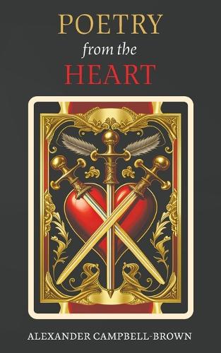 Бумажная книга «Poetry from the Heart», автор Александр Кэмпбелл-Браун - фото №1