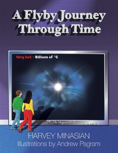Паперова книга «A Flyby Journey Through Time», автор Харві Мінасян - фото №1