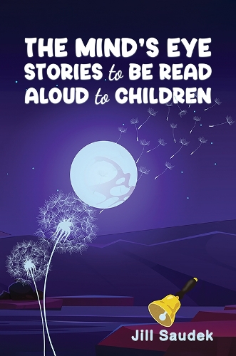 Паперова книга «The Mind's Eye: Stories to be Read Aloud to Children», автор Джилл Саудек - фото №1
