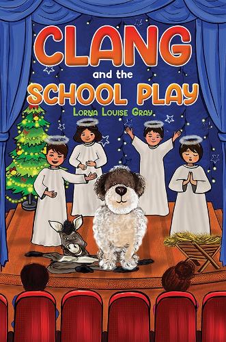 Бумажная книга «Clang and the School Play», автор Лорна Луиза Грей - фото №1