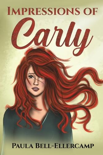 Бумажная книга «Impressions of Carly», автор Пола Белл-Эллеркамп - фото №1