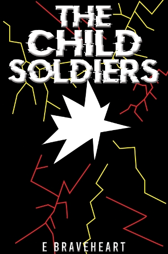 Бумажная книга «The Child Soldiers», автор Э. Брейвхарт - фото №1