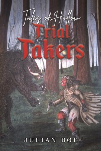 Бумажная книга «Tales of Hollow; Trial Takers», автор Джулиан Бо - фото №1