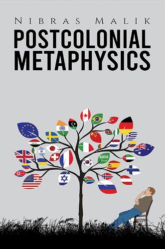 Бумажная книга «Postcolonial Metaphysics», автор Нибрас Малик - фото №1
