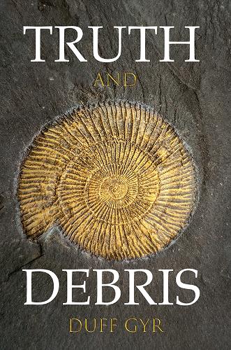Паперова книга «Truth and Debris», автор Дафф Гір - фото №1