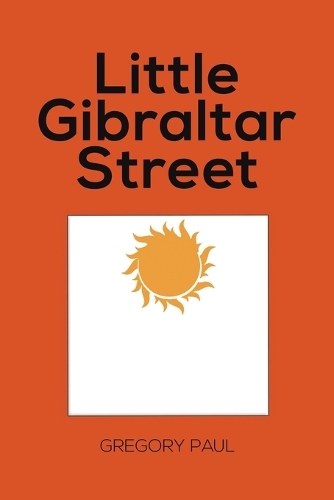 Бумажная книга «Little Gibraltar Street», автор Грегори Пол - фото №1