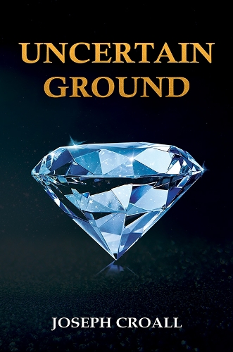 Бумажная книга «Uncertain Ground», автор Джозеф Кроалл - фото №1