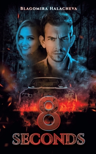 Бумажная книга «8 Seconds», автор Благомира Халачева - фото №1
