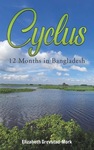 Бумажная книга «Cyclus - 12 Months in Bangladesh», автор Элизабет Гревстад-Морк - фото №1