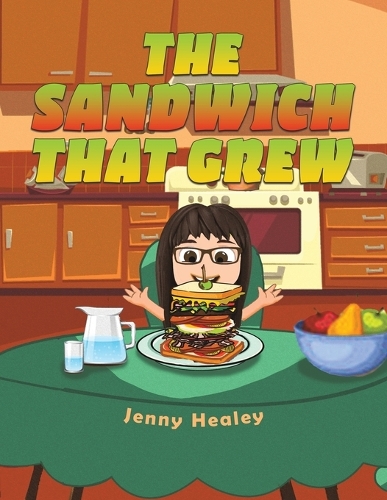 Бумажная книга «The Sandwich That Grew», автор Дженни Хили - фото №1