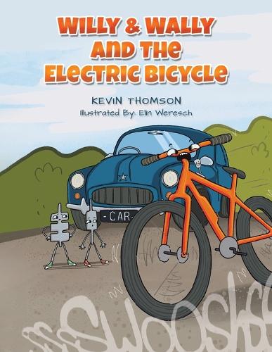 Бумажная книга «Willy & Wally and the Electric Bicycle», автор Кевин Томсон - фото №1
