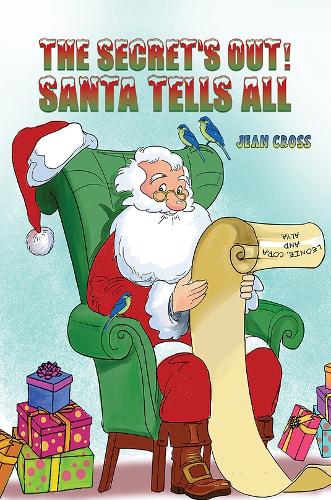 Бумажная книга «The Secret's Out! Santa Tells All», автор Жан Кросс - фото №1