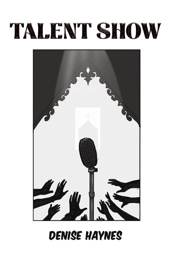 Паперова книга «Talent Show», автор Деніз Хейнс - фото №1