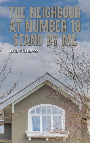 Бумажная книга «The Neighbour at Number 18 - Stand by Me», автор Хава Крикмор - фото №1