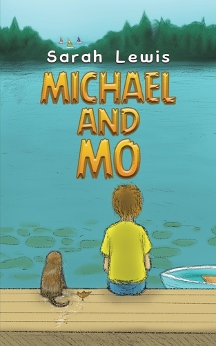 Паперова книга «Michael and Mo», автор Сара Льюїс - фото №1