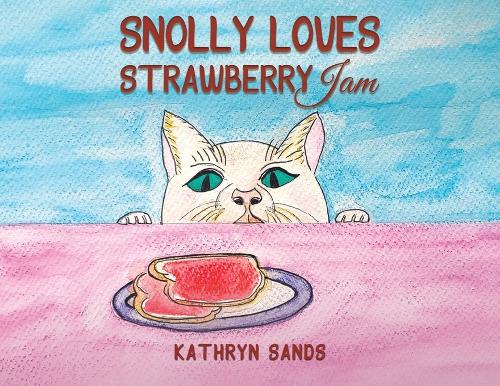 Бумажная книга «Snolly Loves Strawberry Jam», автор Кэтрин Сэндс - фото №1