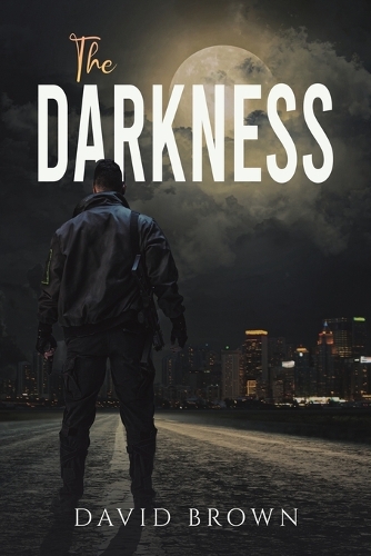 Бумажная книга «The Darkness», автор Дэвид Браун - фото №1