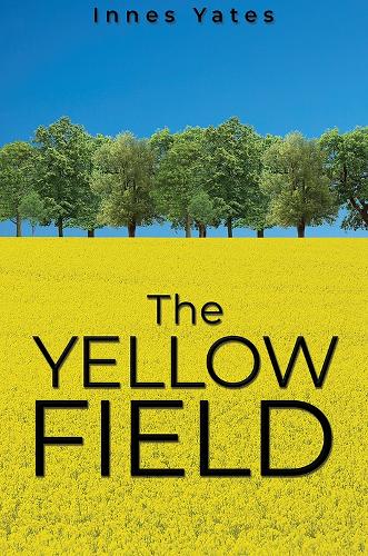 Паперова книга «The Yellow Field», автор Іннес Йейтс - фото №1