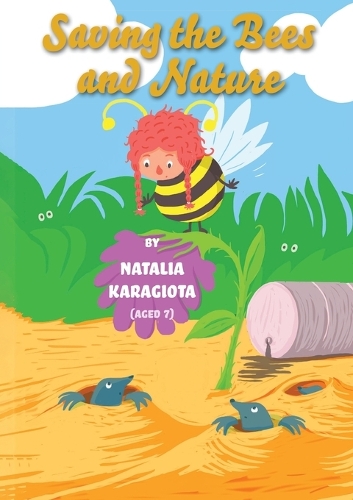 Бумажная книга «Saving the Bees and Nature», автор Наталья Карагиота - фото №1