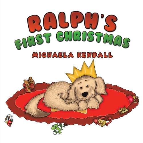 Паперова книга «Ralph's First Christmas», автор Мікаела Кендалл - фото №1