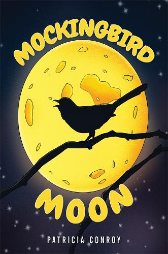 Бумажная книга «Mockingbird Moon», автор Патриция Конрой - фото №1