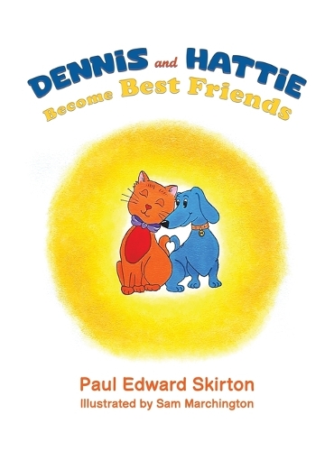Паперова книга «Dennis and Hattie Become Best Friends», автор Пол Едвард Скіртон - фото №1