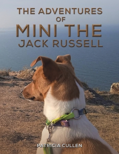 Бумажная книга «The Adventures of Mini the Jack Russell», автор Патриция Каллен - фото №1