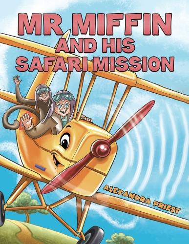 Бумажная книга «Mr Miffin and His Safari Mission», автор Александра Прист - фото №1