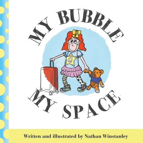 Бумажная книга «My Bubble My Space», автор Натан Уинстэнли - фото №1