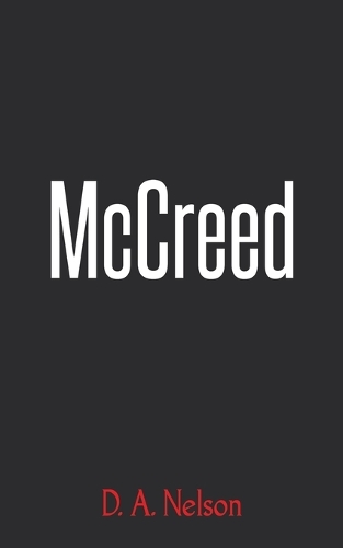 Бумажная книга «McCreed», автор Д. А. Нельсон - фото №1