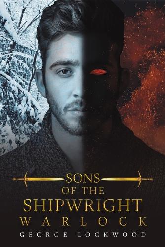 Паперова книга «Sons of the Shipwright - Warlock», автор Джордж Локвуд - фото №1