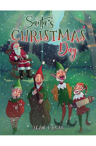 Бумажная книга «Santa’s Christmas Day», автор Жан Кросс - фото №1