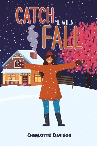 Паперова книга «Catch Me When I Fall», автор Шарлотта Девісон - фото №1