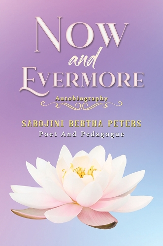 Бумажная книга «Now and Evermore», автор Сароджини Берта Питерс - фото №1