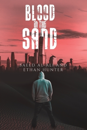 Паперова книга «Blood in the Sand», авторів Ітан Хантер, Саїд Аль-Алі - фото №1