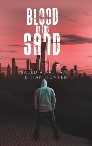 Паперова книга «Blood in the Sand», авторів Ітан Хантер, Саїд Аль-Алі - фото №1